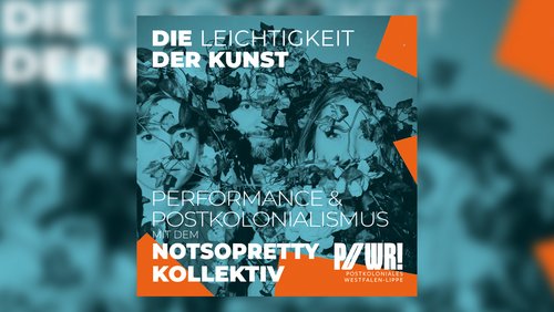 Die Leichtigkeit der Kunst: "notsopretty", Performance-Kollektiv aus Bochum